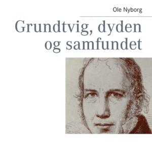Grundtvig, dyden og samfundet