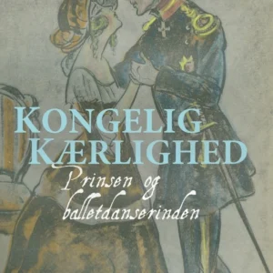 Kongelig kærlighed - Prinsen og balletdanserinden