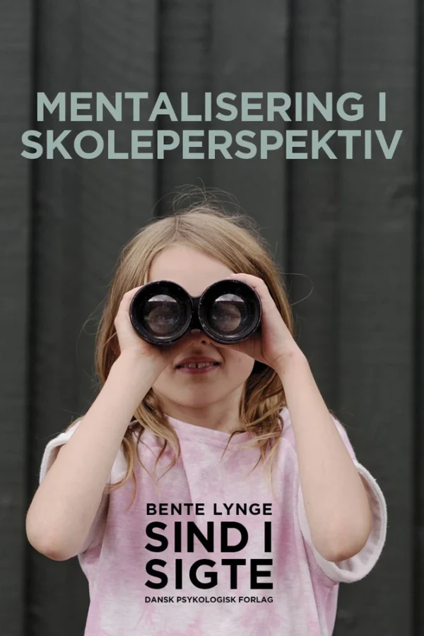 Mentalisering i skoleperspektiv