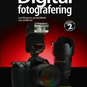 Bogen om digital fotografering, bind 2