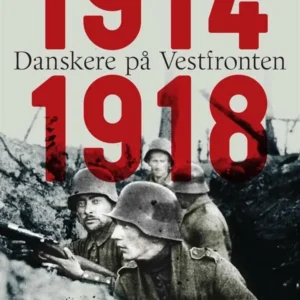 Danskere på Vestfronten 1914-1918