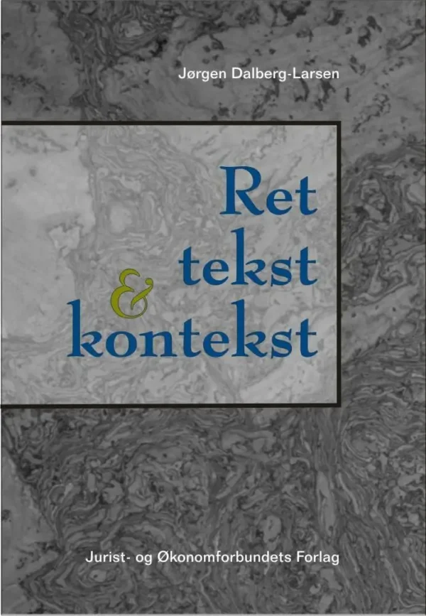 Ret, tekst og kontekst