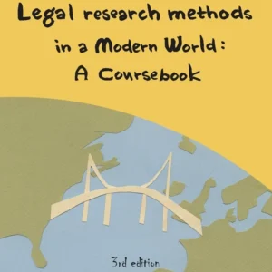 Legal Research Methods in a Modern World