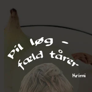 Pil løg  -  fæld tårer