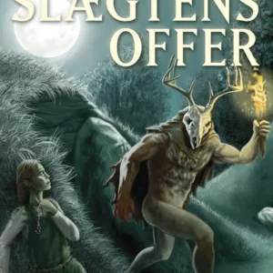 Slægtens Offer: Danerriget Bind 1
