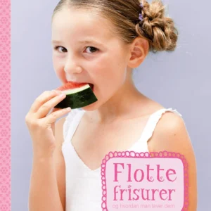 Flotte frisurer og hvordan man laver dem