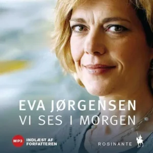 Vi ses i morgen - En pårørendes beretning
