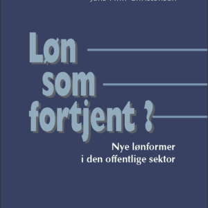 Løn som fortjent?