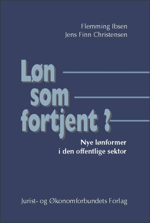 Løn som fortjent?