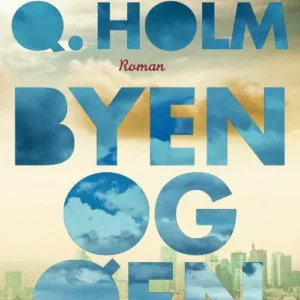 Byen og øen