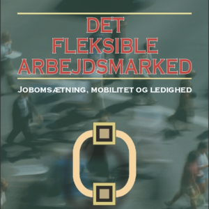 Det fleksible arbejdsmarked