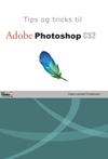 Tips og tricks til Adobe Photoshop CS2