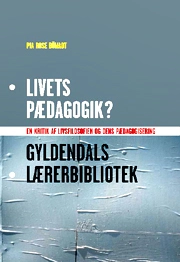 Livets pædagogik?