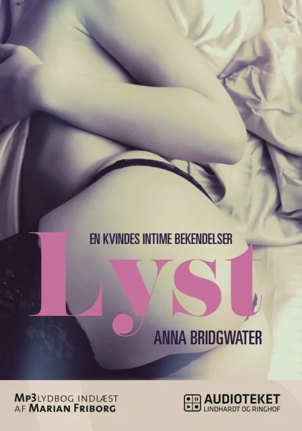 Lyst  -  en kvindes intime bekendelser