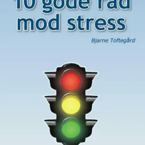 10 gode råd mod stress