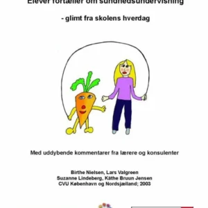 Elever fortæller om sundhedsundervisning
