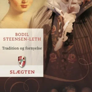 Slægten 15: Tradition og fornyelse