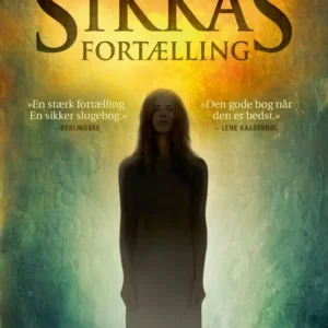Sikkas Fortælling