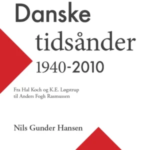 Danske tidsånder 1940-2010