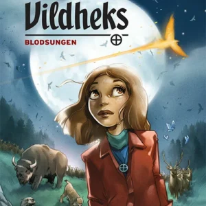 Vildheks 4: Blodsungen