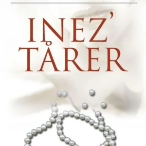 Inez&apos; tårer