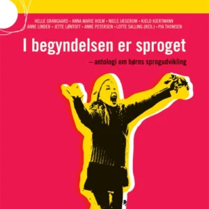 I begyndelsen er sproget