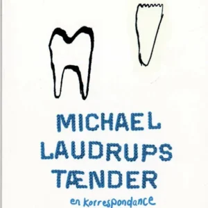 Michael Laudrups tænder