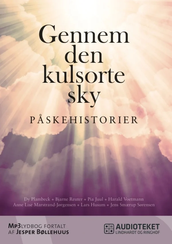 Gennem den kulsorte sky - Påskehistorier