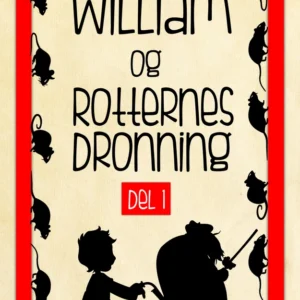 William og Rotternes Dronning