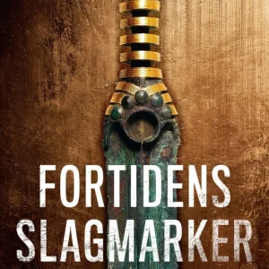 Fortidens slagmarker