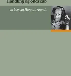 Handling og ondskab