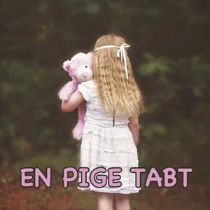En pige tabt