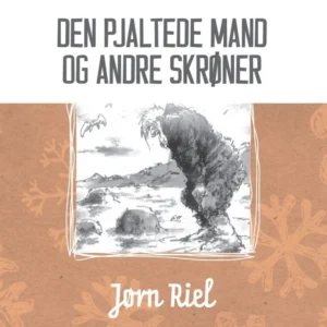 Den pjaltede mand og andre skrøner