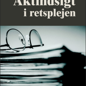 Aktindsigt i retsplejen