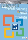 Kursus i avanceret tekstbehandling: WordÂ 2002/2003