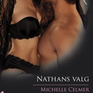 Nathans valg /Gammel nok til at vide bedre
