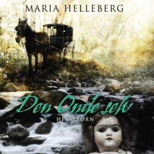 Heksebørn - Den onde selv