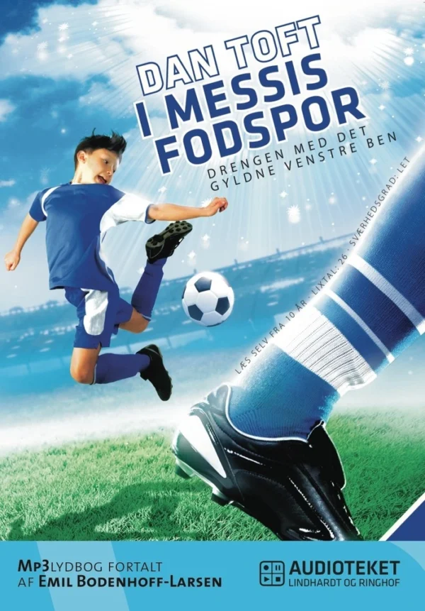I Messis fodspor - Drengen med det gyldne venstre ben