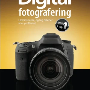 Bogen om digital fotografering, bind 1, 2. udgave