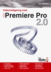 Videoredigering med Adobe Premiere Pro 2