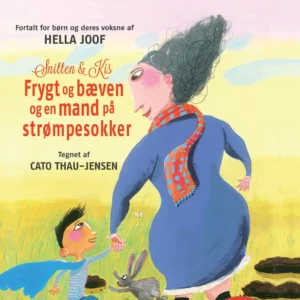 Snitten og Kis, frygt og bæven og en mand på strømpesokker
