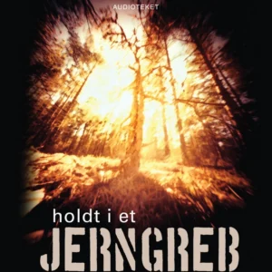 Holdt i et jerngreb