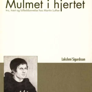 Mulmet i hjertet