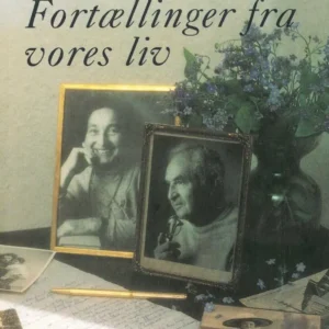 Fortællinger fra vores liv