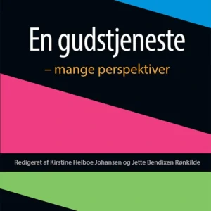 En gudstjeneste - mange perspektiver