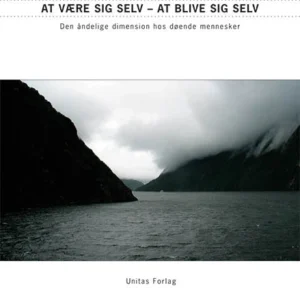 At være sig selv - at blive sig selv