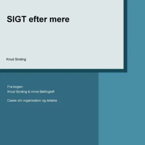 SIGT efter mere