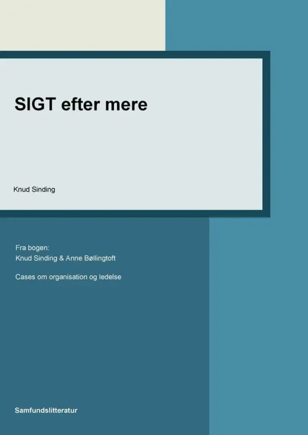 SIGT efter mere