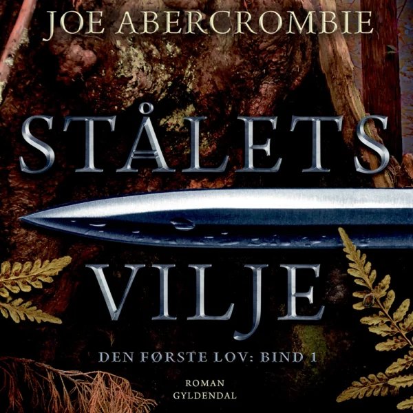 Stålets vilje