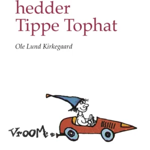 Min nisse hedder Tippe Tophat